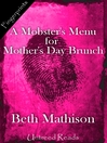 Cover image for A Mobster's Menu for Mother's Day Brunch